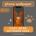 Cozy Bear October 2025 Wallpaper